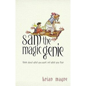 Sam The Magic Genie, Paperback - Brian Mayne imagine