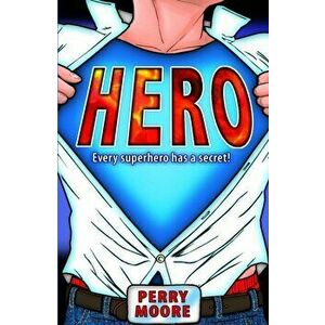 HERO, Paperback - Perry Moore imagine