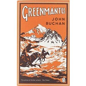 Greenmantle, Paperback - John Buchan imagine
