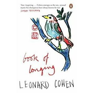Book of Longing, Paperback - Leonard Cohen imagine