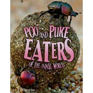 Disgusting Creature Diets, Paperback - Jody Sullivan Rake imagine