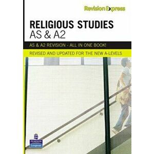 Revision Express AS and A2 Religious Studies, Paperback - Gordon Reid imagine