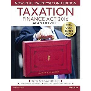 Taxation. Finance Act 2016, Paperback - Alan Melville imagine