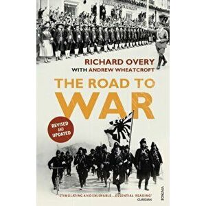 Road to War. The Origins of World War II, Paperback - Andrew Wheatcroft imagine