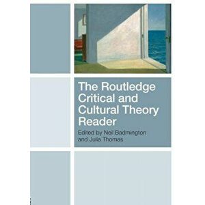 Routledge Critical and Cultural Theory Reader, Paperback - *** imagine
