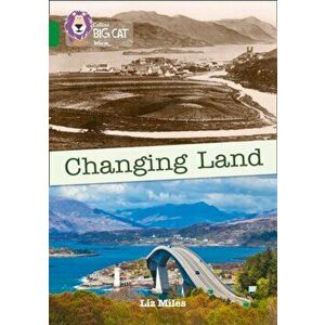 Changing Land. Band 15/Emerald, Paperback - Liz Miles imagine