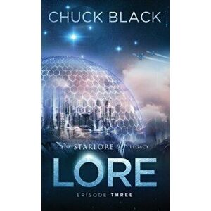 Lore, Hardcover - Chuck Black imagine