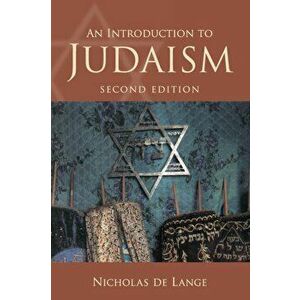 Introduction to Judaism, Paperback - Nicholas de Lange imagine