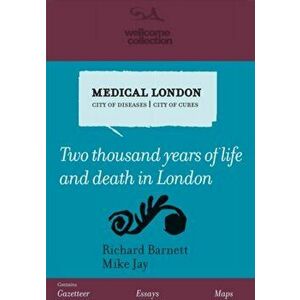 Medical London. City of Diseases, City of Cures, Paperback - *** imagine