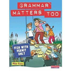 Grammar Matters Too Student Book, Paperback - *** imagine
