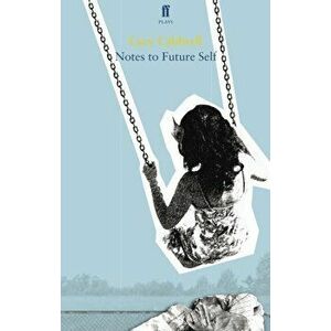 Notes to Future Self, Paperback - Lucy Caldwell imagine