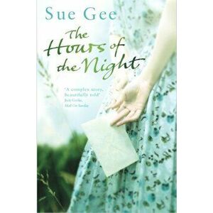 Hours of the Night, Paperback - Sue Gee imagine