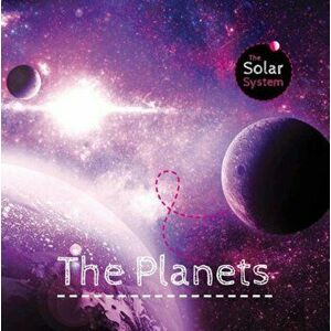 Solar System: The Planets, Hardback - Gemma McMullen imagine