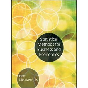 Statistical Methods for Business and Economics, Paperback - Gert Nieuwenhuis imagine