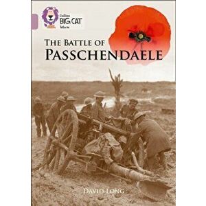 Battle of Passchendaele. Band 18/Pearl, Paperback - David Long imagine