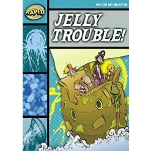 Rapid Stage 3 Set B: Jelly Trouble (Series 1), Paperback - Haydn Middleton imagine