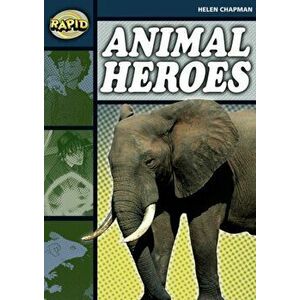 Rapid Stage 6 Set B: Animal Heroes (Series 1), Paperback - Helen Chapman imagine
