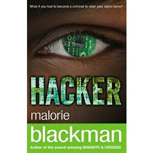 Hacker, Paperback - Malorie Blackman imagine