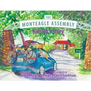 The Monteagle Assembly, Kinsley's Story, Paperback - Brigid Murphy Stewart imagine