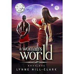 A Woman's World, Hardcover - Lynne Hill-Clark imagine