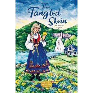 The Tangled Skein, Paperback - Alta Halverson Seymour imagine