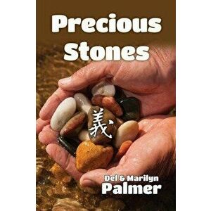 Precious Stones, Paperback - Del Palmer imagine