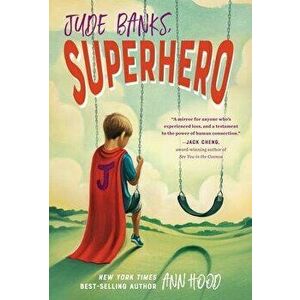 Jude Banks, Superhero, Hardcover - Ann Hood imagine