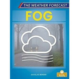 Fog, Paperback - Douglas Bender imagine