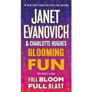 Blooming Fun, Paperback - Janet Evanovich imagine
