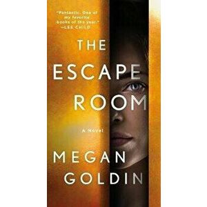 The Escape Room, Paperback - Megan Goldin imagine