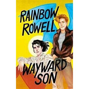 Wayward Son (Spanish Edition), Paperback - Rainbow Rowell imagine