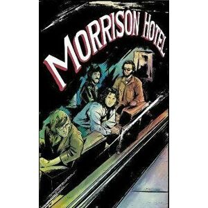 Morrison Hotel: Graphic Novel, Paperback - Leah Moore imagine