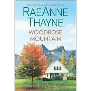 Woodrose Mountain, Paperback - Raeanne Thayne imagine
