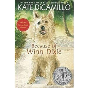 Because of Winn-Dixie, Paperback - Kate DiCamillo imagine
