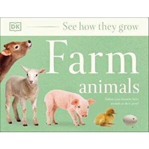 See How They Grow: Farm, Hardcover - *** imagine
