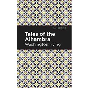 Tales of the Alhambra, Paperback - Washington Irving imagine