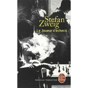 Le Joueur d'Échecs (Nouvelle Traduction), Paperback - Stefan Zweig imagine