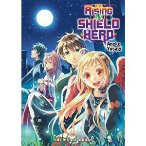 The Rising of the Shield Hero Volume 22, Paperback - Aneko Yusagi imagine