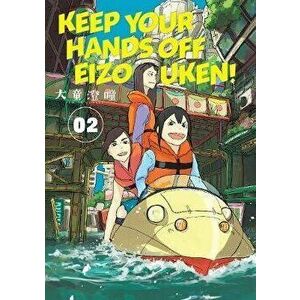 Keep Your Hands Off Eizouken! Volume 2, Paperback - Sumito Oowara imagine