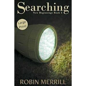 Searching, Paperback - Robin Merrill imagine
