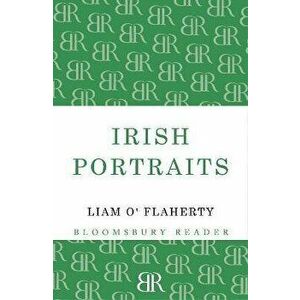 Irish Portraits: 14 Short Stories, Paperback - Liam O'Flaherty imagine