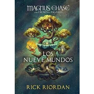 Magnus Chase Y Los Nueve Mundos / 9 from the Nine Worlds, Hardcover - Rick Riordan imagine