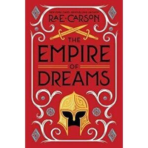 The Empire of Dreams, Paperback - Rae Carson imagine