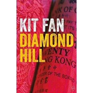 Diamond Hill, Paperback - Kit Fan imagine