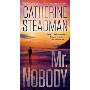 Mr. Nobody, Paperback - Catherine Steadman imagine