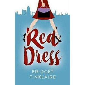 Red Dress, Paperback - Bridget Finklaire imagine
