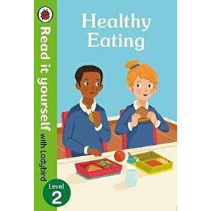 Healthy Eating: Read It Yourself with Ladybird Level 2, Hardcover - *** imagine