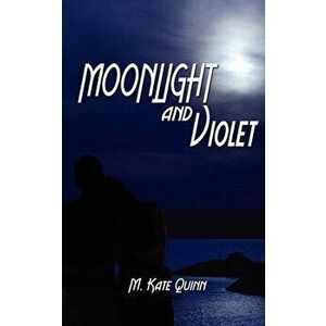 Moonlight and Violet, Paperback - M. Kate Quinn imagine