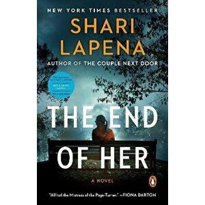 The End of Her, Paperback - Shari Lapena imagine