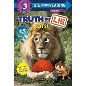 Truth or Lie: Cats!, Paperback - Erica S. Perl imagine